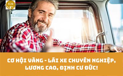 CHƯƠNG TRÌNH TUYỂN DỤNG LÁI XE TẢI VÀ XE RƠ MÓOC